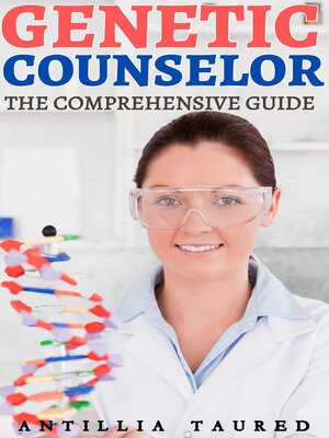 cover image of Genetic Counselor--The Comprehensive Guide